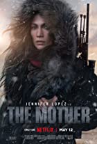 The Mother 2023 Hindi Dubbed English 480p 720p 1080p FilmyZilla